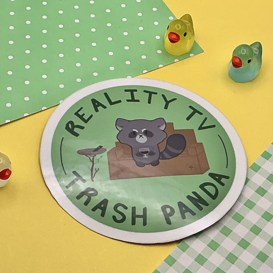 Reality TV Trash Panda Sticker